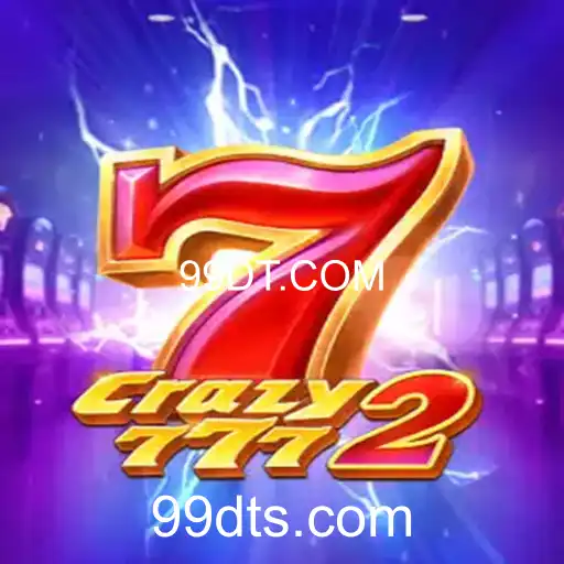 Descubra o Novo Mundo de Crazy7772 na 99DT.COM
